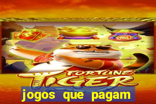 jogos que pagam sem precisar depositar dinheiro